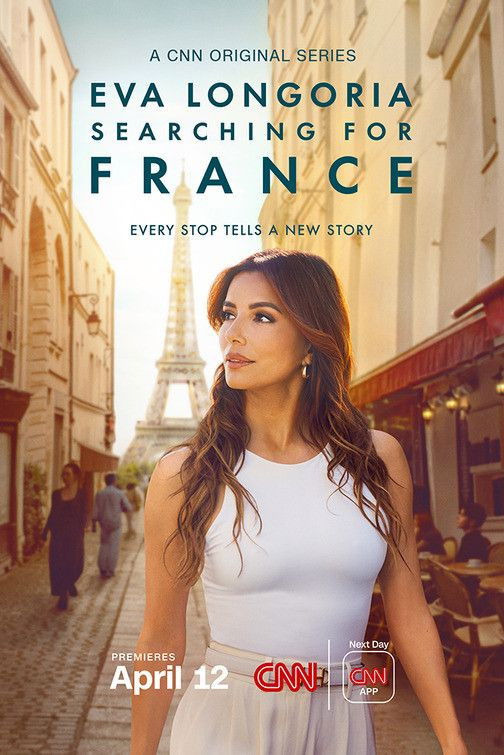 Eva Longoria: Searching for France (2026 TV Series)